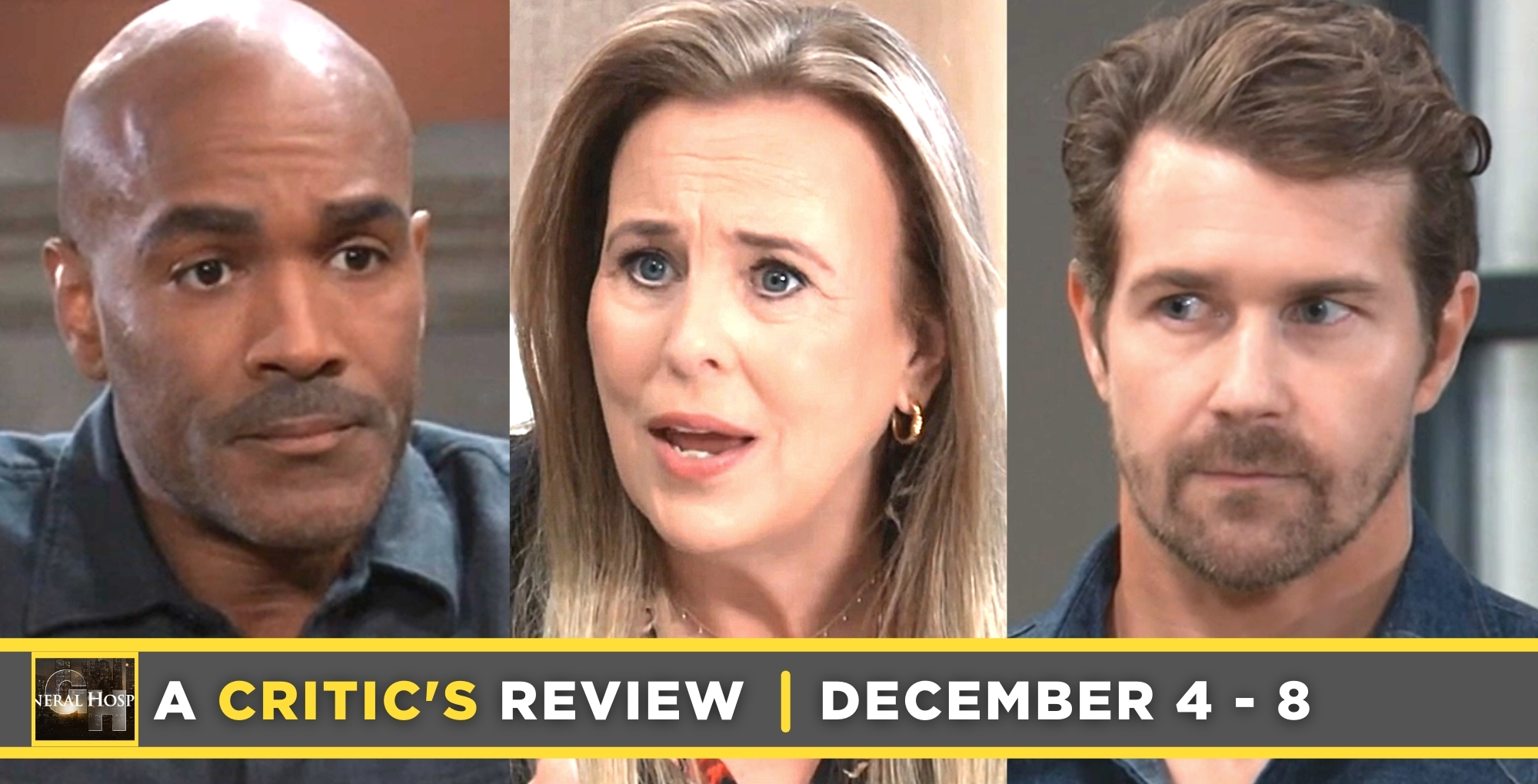 general hospital critic's review for december 4 – december 8, 2023, three images, curtis, laura, and cody.