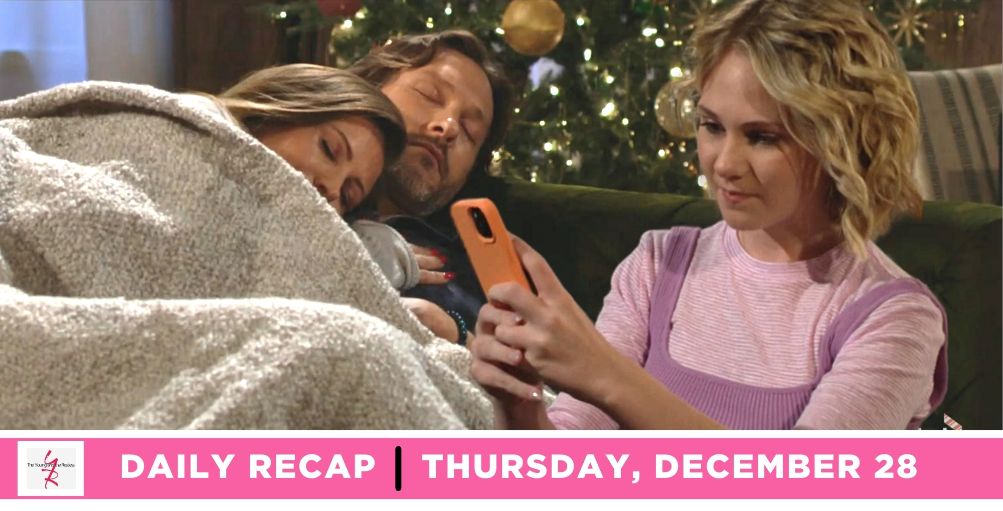 the young and the restless recap for december 28, 2023, episode 12775, has lucy taking a snap of heather and daniel cuddled together.