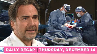 Ridge Finally Relents but Eric’s Operation Takes Terrible Turn