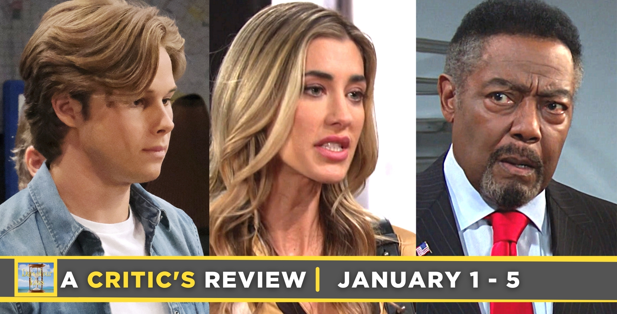 days of our lives critic's review for january 1 – january 5, 2024, tate, sloan, and abe.