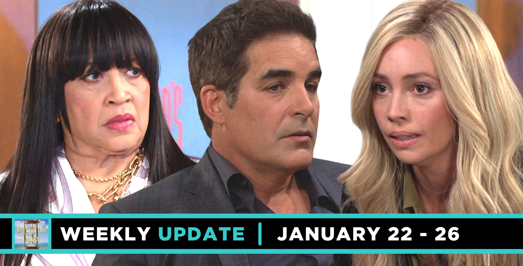days spoilers weekly update for january 22-26, paulina, rafe, and theresa.