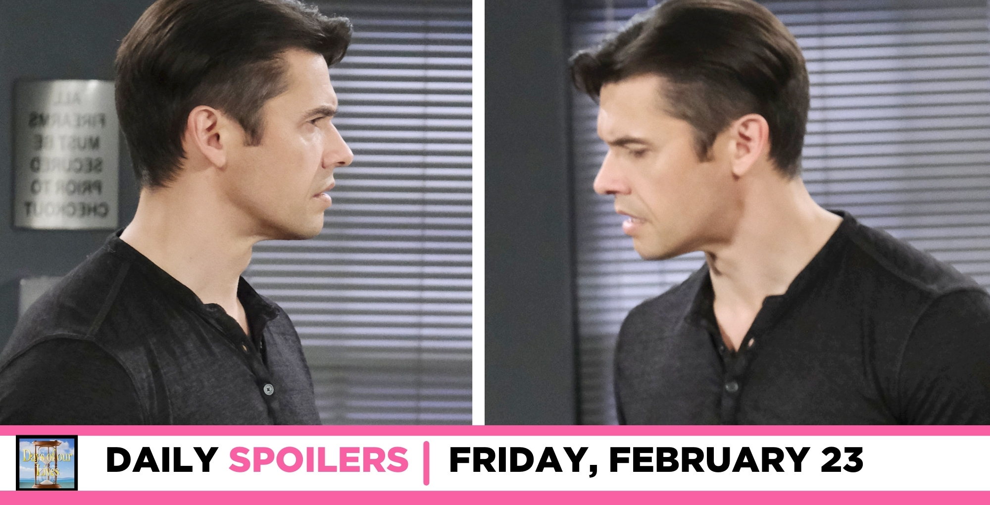 days of our lives spoilers for february 23, 2024, episode 14799, two shots of xander.