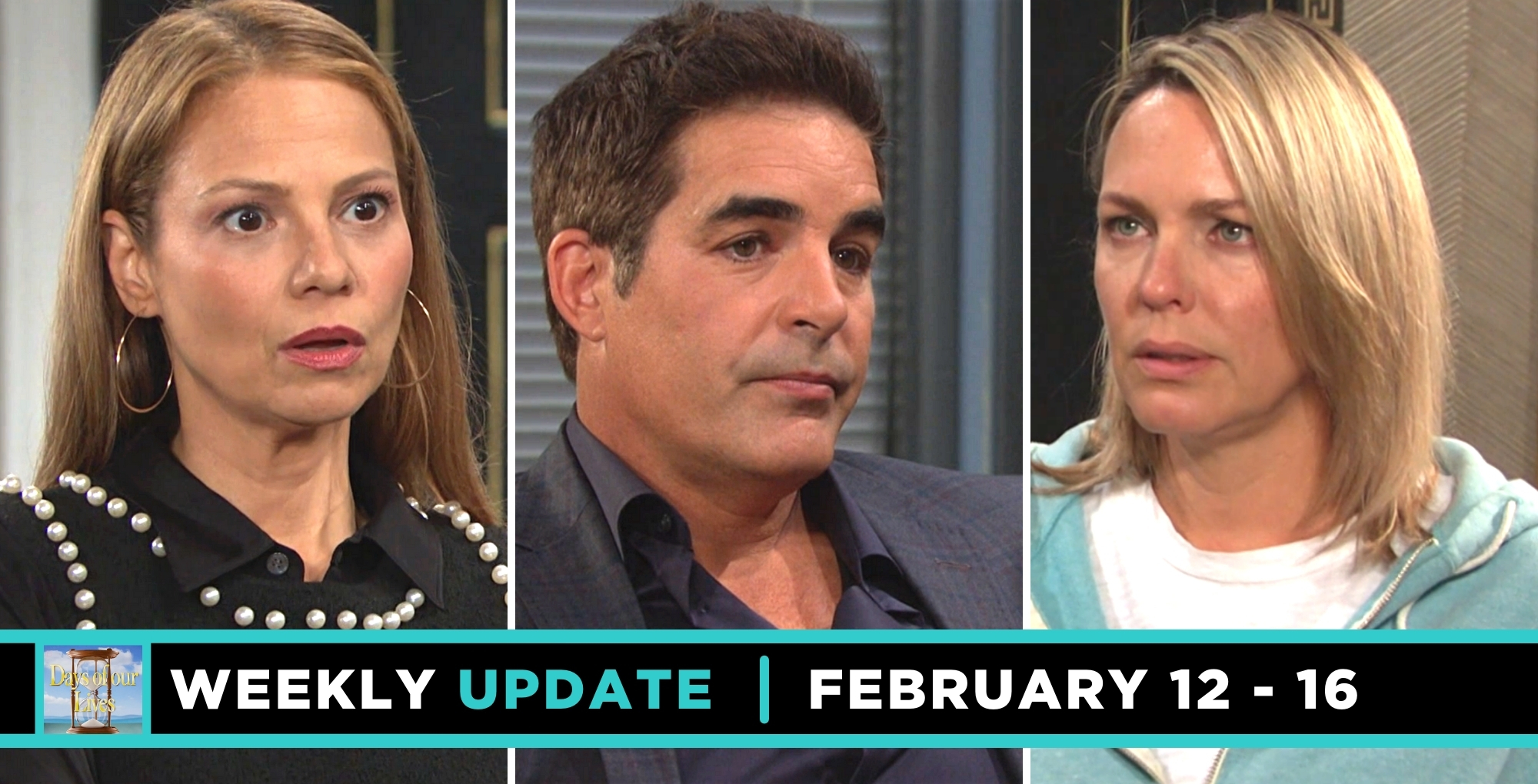 weekly update days of our lives for week of feb. 12-16, 2024, ava, rafe, and nicole.
