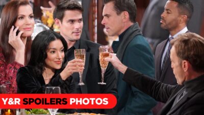 Y&R Spoilers Photos: Big Plans And Worrisome Calls