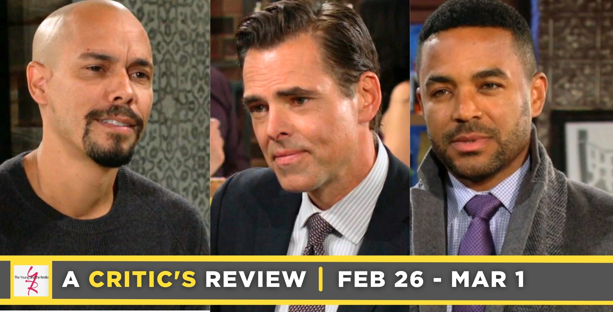 the young and the restless critic's review for february 26 - march 1 2024 devon, billy, nate