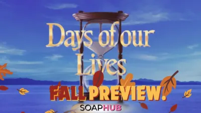 Days of Our Lives Spoilers Preview For Fall