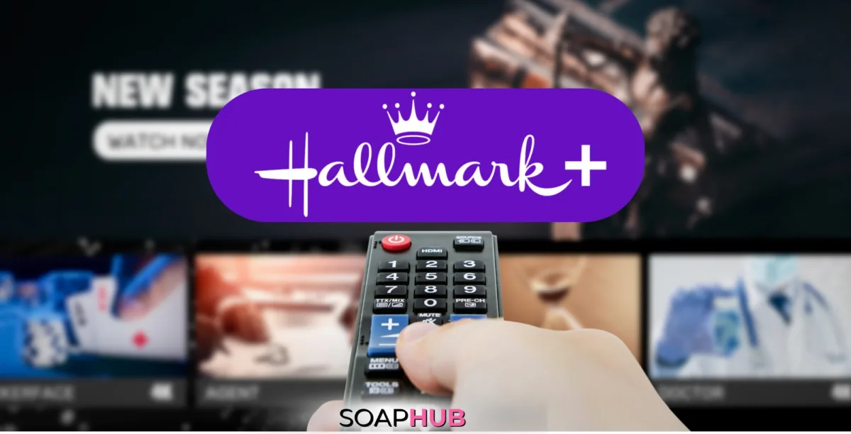 Hallmark+ with the Soap Hub logo across the bottom.