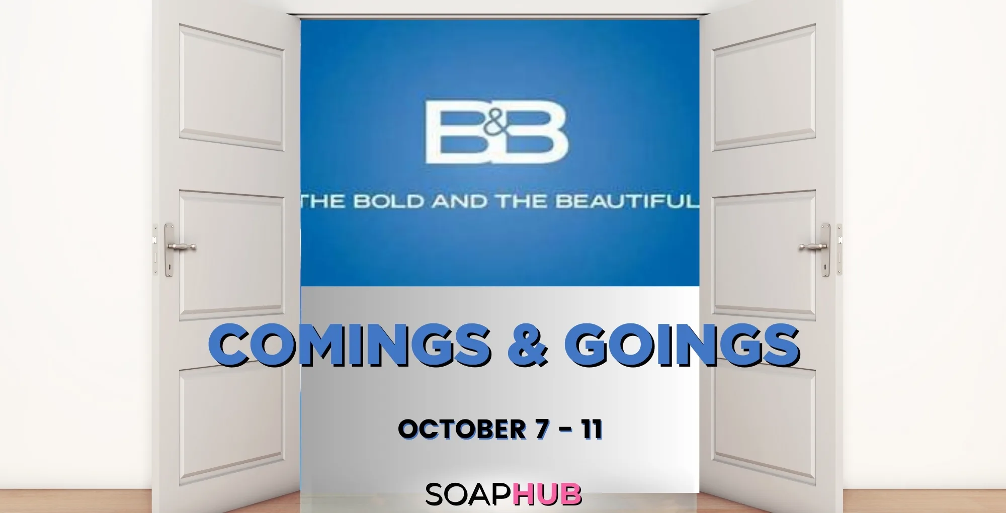 Bold and the Beautiful Comings and Goings: Cute Tyke, Model Return