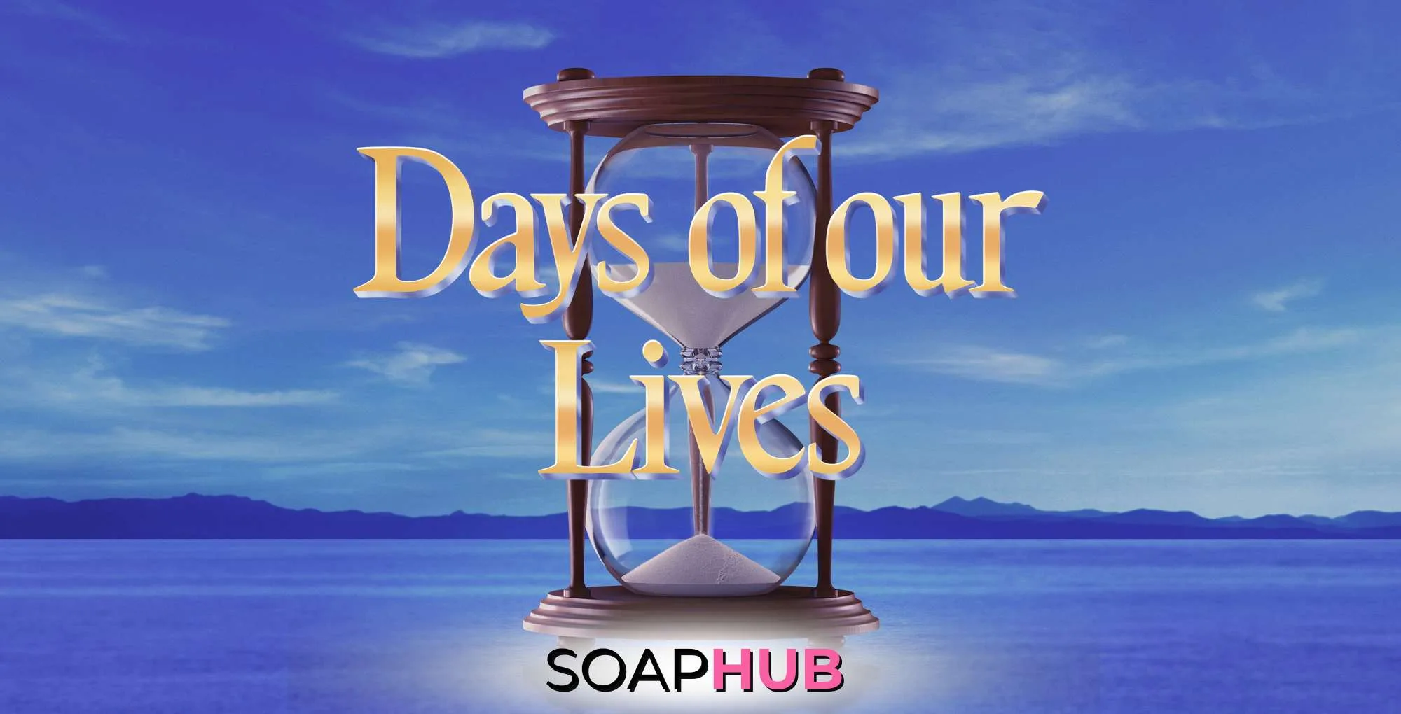 Days of our Lives artwork with the Soap Hub logo.