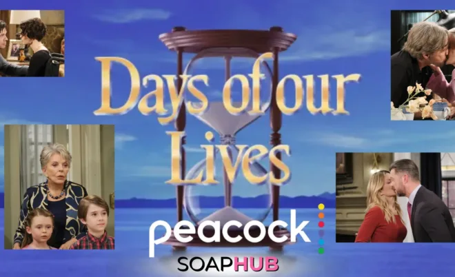 Days of our Lives on Peacock with the Soap Hub logo across the bottom.