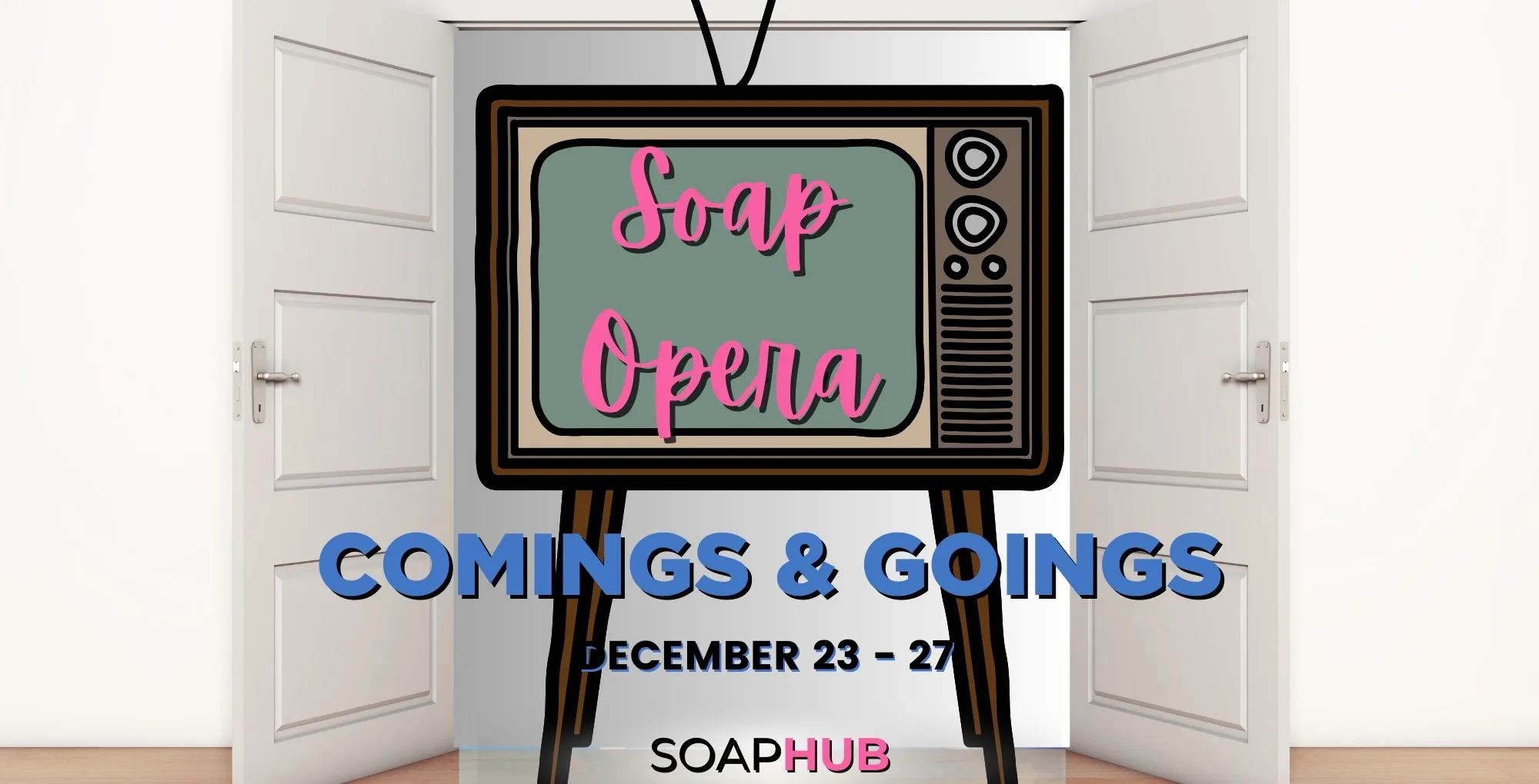 Soap Opera Comings and Goings: Big Holiday Returns and Double Trouble