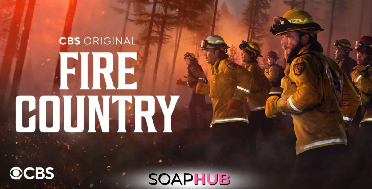 CBS Fire Country with the Soap Hub logo.