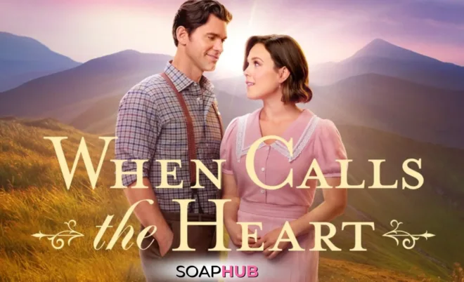 When Calls the Heart poster with the Soap Hub logo.