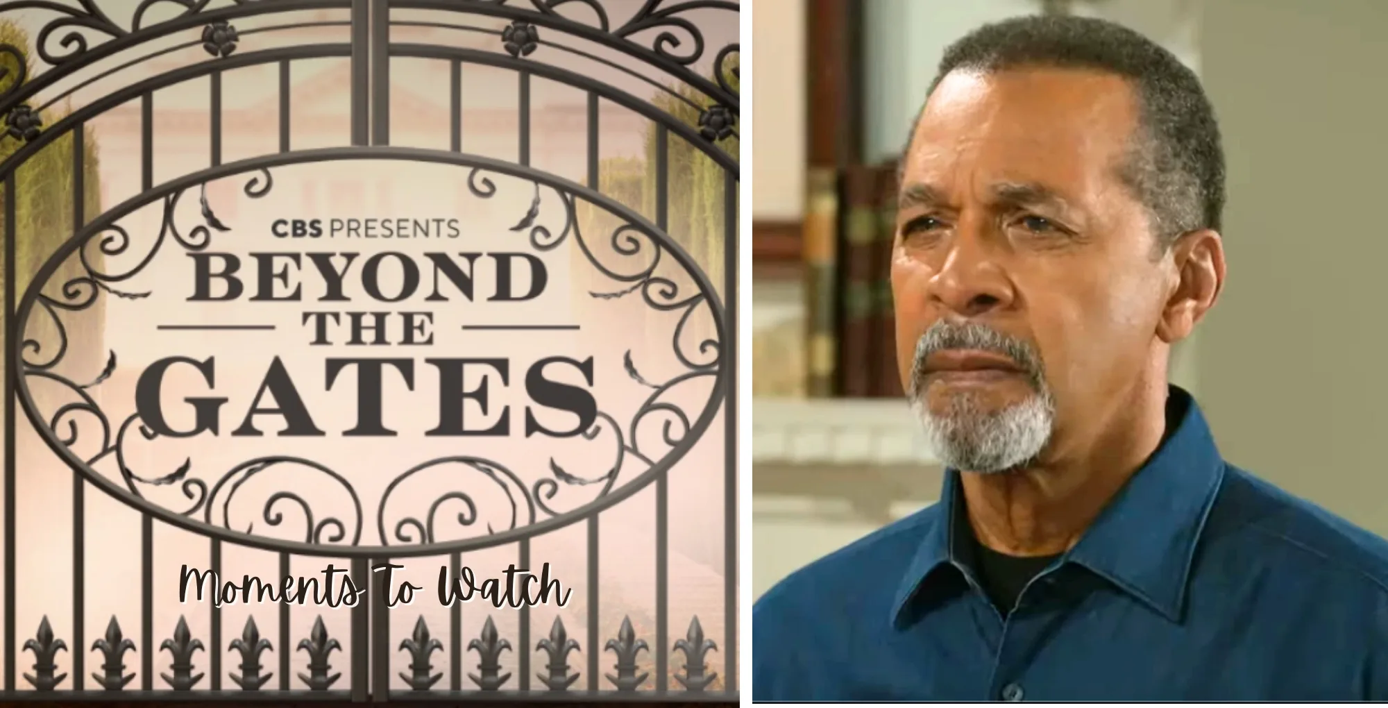 Beyond the Gates Moments To Watch August 18-22. Vernon Dupree.