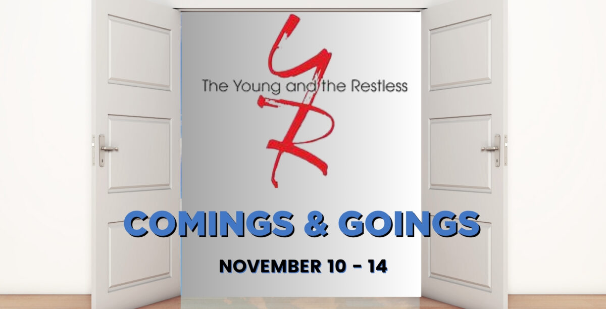 Young and the Restless comings and goings November 10-14.